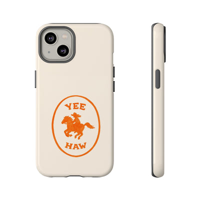 Yee Haw Tough Case