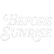 BEFORE SUNRISE CO