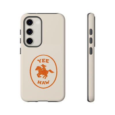 Yee Haw Tough Case